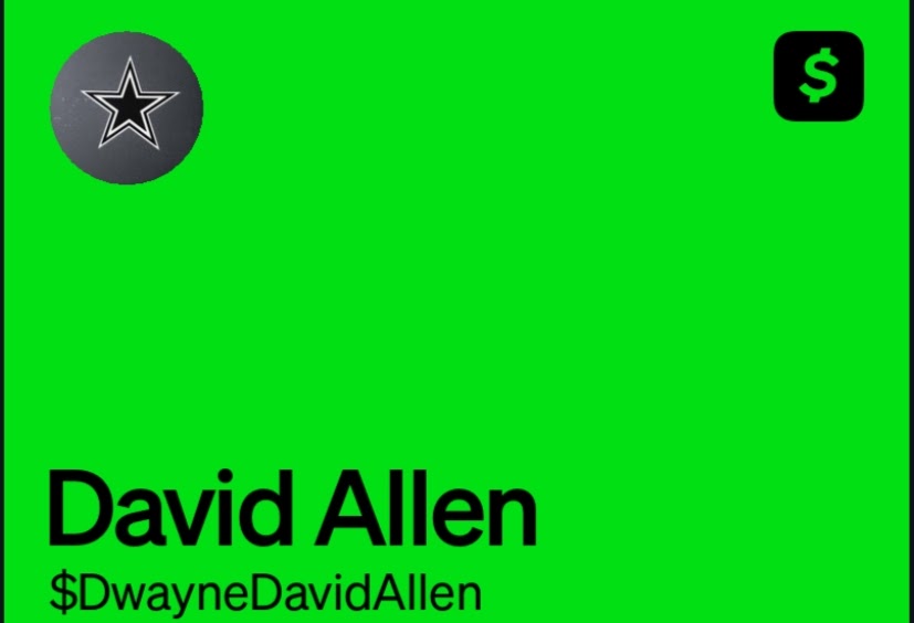 Cash App — $DwayneDavidAllen